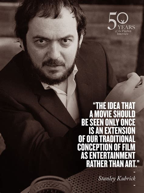 stanley kubrick quotes